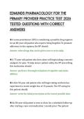 EDMUNDS PHARMACOLOGY FOR THE&NewLine;PRIMARY PROVIDER PRACTICE TEST 2026&NewLine;TESTED QUESTIONS WITH CORRECT&NewLine;ANSWERS
