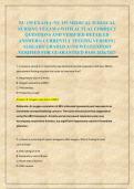 NU 155 EXAM 4 &sol;NU 155 MEDICAL SURGICAL &NewLine;NURSING I EXAM 4 WITH ACTUAL CORRECT &NewLine;QUESTIONS AND VERIFIED DETAILED &NewLine;ANSWERS&vert; CURRENTLY TESTING VERSION &vert; &NewLine;ALREADY GRADED A&plus;&vert;NEWEST&vert;EXPERT &NewLine;VERIFIED FOR GUARANTEED PASS 2026&sol;2027 