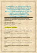 NU 150 EXAM 2 &sol;NU 150 PHARMACOLOGY &NewLine;EXAM 2 PRACTICE EXAM WITH ACTUAL &NewLine;CORRECT QUESTIONS AND VERIFIED &NewLine;DETAILED ANSWERS&vert; CURRENTLY TESTING &NewLine;VERSION &vert; ALREADY GRADED &NewLine;A&plus;&vert;NEWEST&vert;EXPERT VERIFIED FOR &NewLine;GUARANTEED PASS 2026&sol;2027 