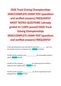2026 Truck Driving Championships 2026&vert;COMPLETE EXAM TEST &lpar;questions and verified answers&rpar; FREQUENTLY MOST TESTED QUESTIONS &vert;already graded A&plus;&vert;100&percnt; passed&excl;&excl;2026 Truck Driving Championships &NewLine;2026&vert;COMPLETE EXAM TEST &lpar;questions and verified answers&rpar; FREQUENT