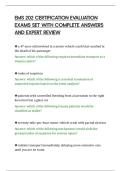 EMS 202 CERTIFICATION EVALUATION&NewLine;EXAMS SET WITH COMPLETE ANSWERS&NewLine;AND EXPERT REVIEW