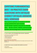 CAPSTONE FUNDAMENTALS  &NewLine;2025 &ndash; 50 PRACTICE EXAM  &NewLine;QUESTIONS WITH DETAILED &NewLine;CORRECT DETAILED ANSWERS &NewLine;WELL VERIFAIDS 