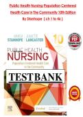 TEST BANK FOR PUBLIC HEALTH NURSING&colon; POPULATION-CENTERED HEALTH CARE IN THE COMMUNITY&comma; 10TH EDITION BY MARCIA STANHOPE & JEANETTE LANCASTER &lpar;9780323582247&rpar; ALL 45 CHAPTERS FULLY COVERED NEWEST TEST BANK&NewLine;
