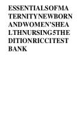 TEST BANK FOR Essentials of Maternity&comma; Newborn&comma; and Women's Health 5th edition by Susan Ricci ISBN&colon;978-1975112646 COMPLETE GUIDE 100&percnt; VERIFIED A&plus; GRADE ASSURED&excl;&excl;&excl;&excl;NEW LATEST UPDATE&excl;&excl;&excl;&excl;&excl;&NewLine;