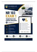 NR 103 Exam 1 &ndash; Chamberlain Transition to Nursing &lpar;2026&sol;2027&rpar; Q&A &vert; A&plus; Guarantee