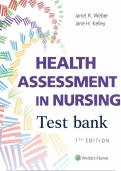 Test Bank - Health Assessment in Nursing&comma; 7th Edition &lpar;Weber&rpar;&comma; Chapter 1-34 &vert; All Chapters covered&period;