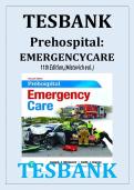Test Bank for Prehospital Emergency Care 11th Edition by Joseph J&period; Mistovich Complete Questions and Answers Study Guide for Paramedic and Emergency Medical Services Students Preparing for Emergency Care Patient Assessment Trauma Medical Emergencies Airway