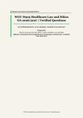 WGU D909 Healthcare Law and Ethics OA &ndash; Western Governors University &ndash; 2026&sol;2027 Academic Year &ndash; 100 Questions and Answers Covering Four Core Domains