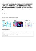 WALMART ASSESSMENT EXAM WITH CORRECT ACTUAL QUESTIONS AND CORRECTLY WELL DEFINED ANSWERS LATEST ALREADY GRADED A&plus;
