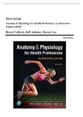 Test Bank for Anatomy & Physiology for Health Professions&comma; An Interactive Journey&comma; 4th Edition by Colbert&comma; All Chapters &vert; Complete Guide A&plus;&NewLine;