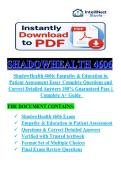 ShadowHealth 4606&colon; Empathy & Education in Patient Assessment Essay &vert;&vert; Complete Comprehensive Questions and Correct Verified Answers 