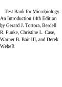 Test Bank for Microbiology&colon; An Introduction 14th Edition by Gerard J&period; Tortora&comma; Berdell R&period; Funke&comma; Christine L&period; Case&comma; Warner B&period; Bair III & Derek Weber &vert; Questions and Answers 2027&NewLine;