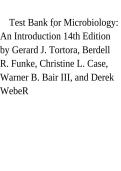 Test Bank for Microbiology&colon; An Introduction 14th Edition by Gerard J&period; Tortora&comma; Berdell R&period; Funke&comma; Christine L&period; Case&comma; Warner B&period; Bair III & Derek Weber &vert; Questions and Answers 2027&NewLine;