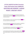 LA Life&comma; Health & Accident Insurance Series 103 Practice Exam COMPLETE &NewLine;QUESTIONS AND ANSWERS &vert; ALREADY PASSED &vert; 2026&sol;2027 LATEST&excl;&excl; 