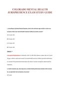 COLORADO MENTAL HEALTH JURISPRUDENCE  Exam Compilations with Complete & Verified Solutions