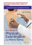 Test Bank Bates Guide To Physical Examination and History Taking 13th Edition Bickley &vert; Chapter 1-27 &vert; All Chapters