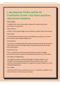C 963 American Politics and the US&NewLine;Constitution Section 1 Key Terms questions&NewLine;and answers Graded A&plus;&NewLine;Natural Rights&NewLine;The right to life&comma; liberty&comma; and property&semi; believed to be given by God&semi; no&NewLine;government may take away&NewLine;State of Nature&NewLine;A theory on how pe