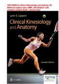 TEST BANK for Clinical Kinesiology and Anatomy 7th Edition by Lippert Lynn&period; ISBN-9781719644525  &lpar;All Chapters 1-20&period; complete solution Guide &plus; Answer Key&rpar; LATEST