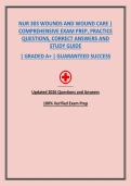 NUR 303 WOUNDS AND WOUND CARE &vert; COMPREHENSIVE EXAM PREP&comma; PRACTICE QUESTIONS&comma; CORRECT ANSWERS AND STUDY GUIDE