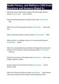 Health Fitness&comma; and Wellness C458 Exam Questions and Answers &lpar;Rated A&plus;&period;