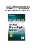 Test Bank for Advanced Pharmacology for Prescribers&comma; 1st Edition by Luo & Kaying&omacr; &vert; 2024 Update &vert; Practice Questions with Correct Answers & Detailed Rationales