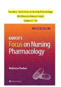 Test Bank Karch&rsquo;s Focus on Nursing Pharmacology 9th Edition by Rebecca Tucker &ndash; Chapters 1&ndash;59
