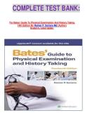 COMPLETE TEST BANK&colon;&NewLine;&NewLine;&NewLine;&NewLine;For Bates' Guide To Physical Examination And History Taking 14th Edition By Rainier P&period; Soriano Md &lpar;Author&rpar;&NewLine;Graded A&plus; Latest Update&period;&NewLine;