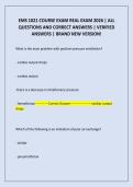 EMS 1021 COURSE EXAM REAL EXAM 2026 &vert; ALL QUESTIONS AND CORRECT ANSWERS &vert; VERIFIED ANSWERS &vert; BRAND NEW VERSION&excl;