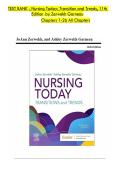 Test Bank for Nursing Today&colon; Transition and Trends&comma; 11th Edition by JoAnn Zerwekh & Ashley Garneau &vert; Chapters 1&ndash;26 &vert; All Chapters &vert; Practice Questions with Correct Answers & Detailed Rationales