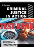 Criminal Justice in Action 11th Edition Larry Gaines and Roger LeRoy Miller test bank with practice questions and exam preparation material