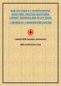NUR 302 EXAM 4 &vert; COMPREHENSIVE EXAM PREP&comma; PRACTICE QUESTIONS&comma; CORRECT ANSWERS AND STUDY GUIDE