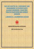 NUR 302 CHAPTER 38 &vert; ASSESSMENT AND MANAGEMENT OF PATIENTS WITH ALLERGIC DISORDERS &vert; EXAM PREP&comma; PRACTICE QUESTIONS AND CORRECT ANSWERS
