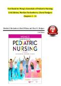 Wong&rsquo;s Essentials of Pediatric Nursing 11th Edition &ndash; Chapters 1&ndash;31 Study Guide & Practice Questions