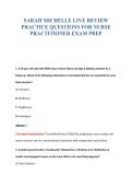 SARAH MICHELLE LIVE REVIEW&NewLine;PRACTICE QUESTIONS FOR NURSE&NewLine;PRACTITIONER EXAM PREP