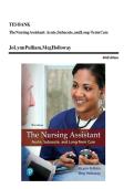 Test Bank for The Nursing Assistant Acute Subacute and Long Term Care 6th Edition by Pulliam Complete Questions and Answers Study Guide for Nursing Assistant Students Preparing for Acute Care Subacute Care Long Term Care Patient Care Skills and Nursing Ex