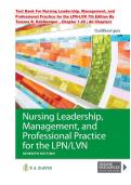 Nursing Leadership&comma; Management&comma; and Professional Practice for LPN and LVN 7th Edition Tamara R&period; Dahlkemper &ndash; Test Bank with Practice Questions and Answers &vert; ISBN&colon; 9781719646000 &vert;Chapter 1-20 &vert; All Chapters 