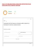 WGU C175 ORGANIZATIONAL BEHAVIOR DEFINITIONS EXAM QUESTIONS WITH VERIFIED ANSWERS&comma;100&percnt;CORRECT