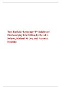 Test Bank for Lehninger Principles of Biochemistry 8th Edition by David L&period; Nelson&comma; Michael M&period; Cox & Aaron A&period; Hoskins &vert; Practice Questions & Answers &vert; Updated