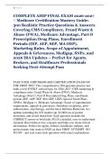 COMPLETE AHIP FINAL EXAM 2026-2027 &ndash; Medicare Certification Mastery Guide&colon; &NewLine;300 Realistic Practice Questions & Answers &NewLine;Covering CMS Compliance&comma; Fraud Waste & &NewLine;Abuse &lpar;FWA&rpar;&comma; Medicare Advantage&comma; Part D &NewLine;Prescription Drug Plans&comma; Enrollment &NewLine;Periods &lpar;IEP
