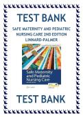 Test Bank for Safe Maternity and Pediatric Nursing Care 2nd Edition &vert; Luanne Linnard-Palmer & Gloria Haile Coats &vert; Complete
