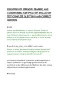 ESSENTIALS OF STRENGTH TRAINING AND&NewLine;CONDITIONING CERTIFICATION EVALUATION&NewLine;TEST COMPLETE QUESTIONS AND CORRECT&NewLine;ANSWERS