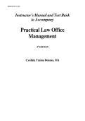 Practical Law Office Management 4th Edition by Cynthia Traina Donnes&colon; Complete Instructor Manual & Test Bank with Chapter Outlines&comma; Teaching Tips & Exam Answers