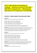 WGU C804 Medical Terminology & &NewLine;Anatomy &ndash; Western Governors University &ndash;&NewLine;2026&sol;2027 Academic Year &ndash; 100 Questions &NewLine;and Answers Covering Four Core Domains