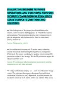 EVALUATING INCIDENT RESPONSE&NewLine;OPERATIONS AND DEFENDING NETWORK&NewLine;SECURITY COMPREHENSIVE EXAM STUDY&NewLine;GUIDE COMPLETE QUESTIONS AND&NewLine;SOLUTIONS