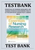 TEST BANK Essentials of Nursing Research Appraising Evidence for Nursing Practice &lpar;9TH&rpar; by Denise Polit Complete Guide All Chapters