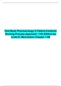 Test Bank for Pharmacology&colon; A Patient-Centered Nursing Process Approach 11th Edition by Linda E&period; McCuistion &ndash; Chapters 1&ndash;58&comma; Complete Questions & Answers&comma; Study Guide & Exam Review