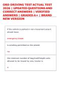 ORD DRIVING TEST ACTUAL TEST &NewLine;2026 &vert; UPDATED QUESTIONS AND &NewLine;CORRECT ANSWERS &vert; VERIFIED &NewLine;ANSWERS &vert; GRADED A&plus; &vert; BRAND &NewLine;NEW VERSION 