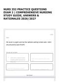 NURS 352 PRACTICE QUESTIONS EXAM 2 &vert; COMPREHENSIVE NURSING STUDY GUIDE&comma; ANSWERS & RATIONALES 2026&sol;2027