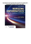 TEST BANK For NURSING INFORMATICS AND THE FOUNDATION OF KNOWLEDGE 6TH EDITION &lpar;2024 MCGONIGLE&rpar;
