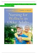 Test Bank for Nursing for Wellness in Older Adults 10th Edition by Carol A&period; Miller &vert; Questions and Answers 2027